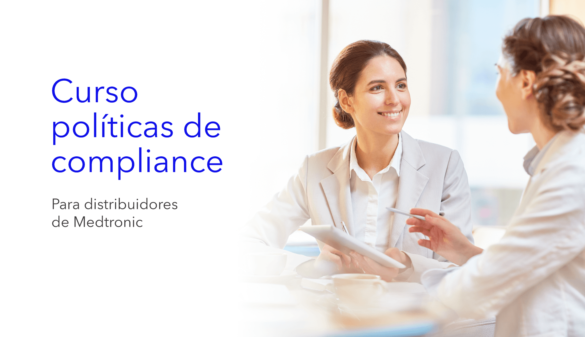 NO BORRAR----- Curso Políticas de Compliance para Distribuidores de Medtronic